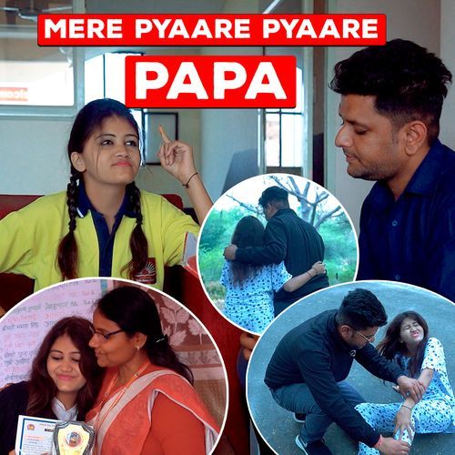 Mere Pyaare Pyaare Papa