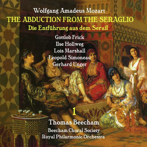 Mozart: Die Entführung aus dem Serail, Vol. 1
