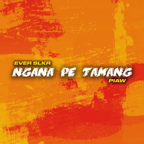 Ngana Pe Tamang cover art