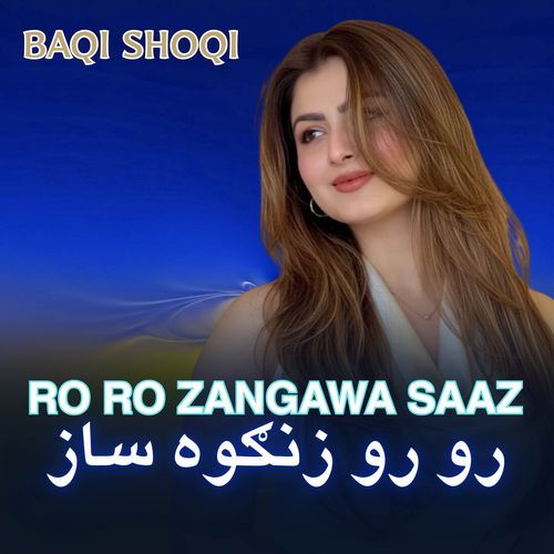 Ro Ro Zangawa Saaz
