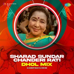 Sharad Sundar Chanderi Rati - Dhol Mix-JA0KUwEDQ1o