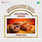 Suhane Pal -Devotional Songs From Film