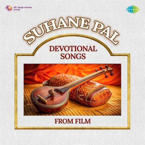 Suhane Pal -Devotional Songs From Film