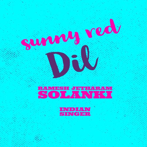 Sunny Red Dil