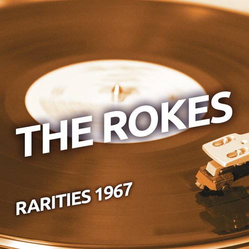 The Rokes - Rarities 1967_poster_image