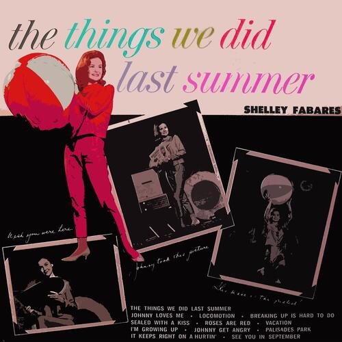 I'm Growing Up Lyrics - The Things We Did Last Summer - Only on