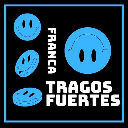 Tragos Fuertes