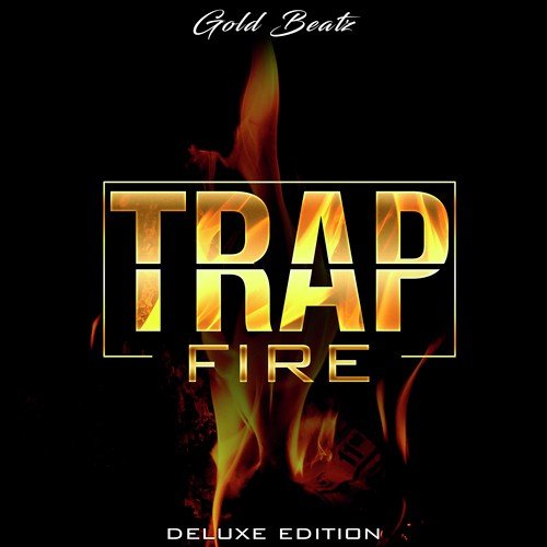 Trap Fire (Deluxe Edition)_poster_image