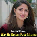 Was De Dedan Pase Mrama