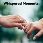 Whispered Moments