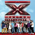 X Factor 5 Compilation
