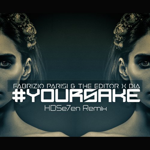 #Yoursake (HDSe7eN Remix)_poster_image