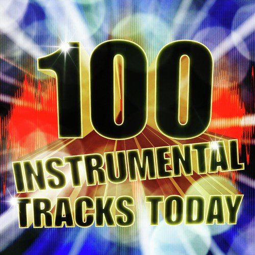 100 Instrumental Tracks Today