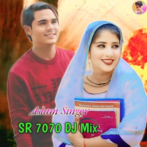 Aslam Singer SR 7070 DJ Mix