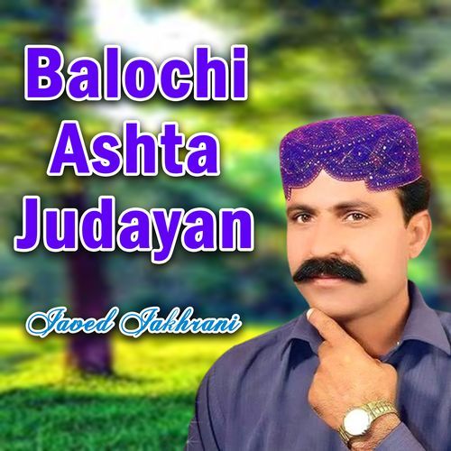 Balochi Ashta Judayan