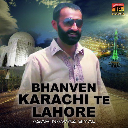 Bhanven Karachi Te Lahore - Single