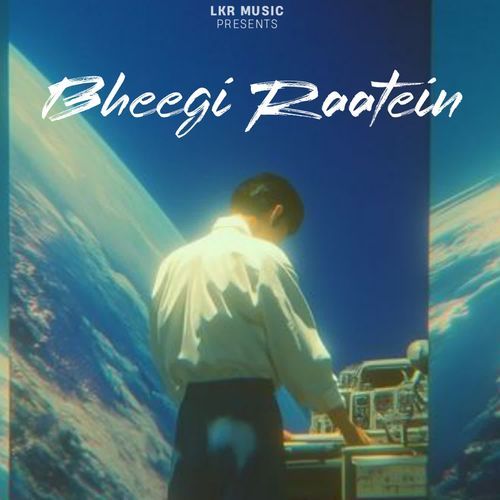 Bheegi Raatein