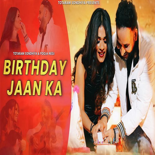 Birthday Jaan Ka