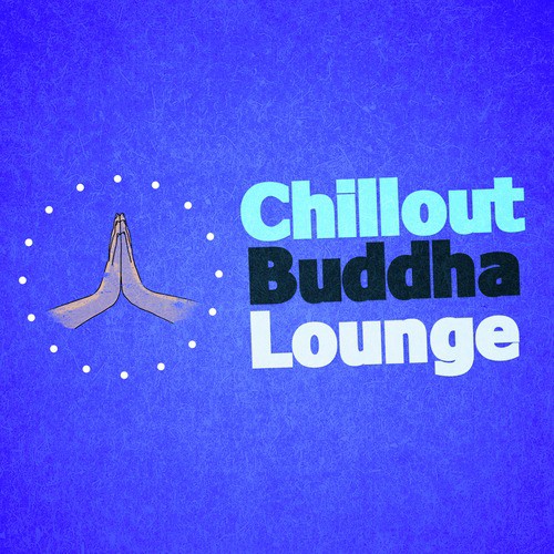 Chillout Buddha Lounge