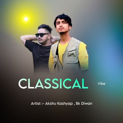 Classical Vibe