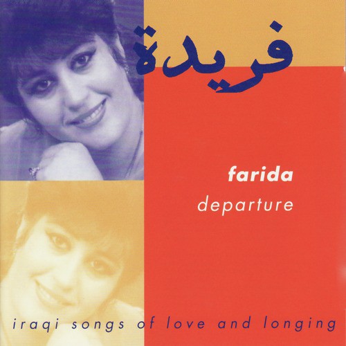 Departure - Iraqi Songs of Love and Longing