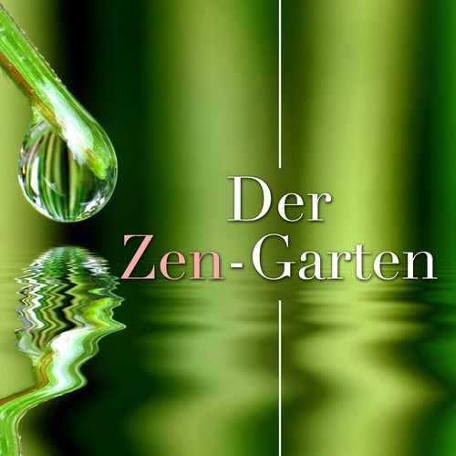 Der Zen-Garten - Entspannende Musik zu schlagen Angst, Stress und Ärger. New Age Meditation Musik Stress und Muskelverspannungen zu lindern