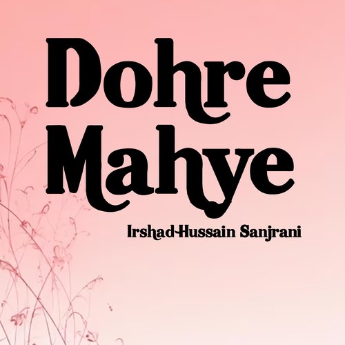 Dohre Mahye