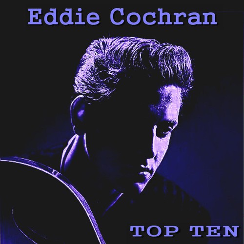 Eddie Cochran Top Ten