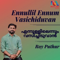 Ennullil Ennum Vasichiduvan - Single