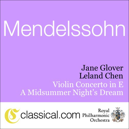 Felix Mendelssohn, Violin Concerto In E Minor, Op. 64_poster_image