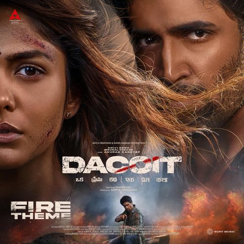 Fire Theme (From "Dacoit")