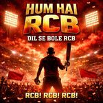 HUM HAI RCB “DIL SE BOLE RCB”