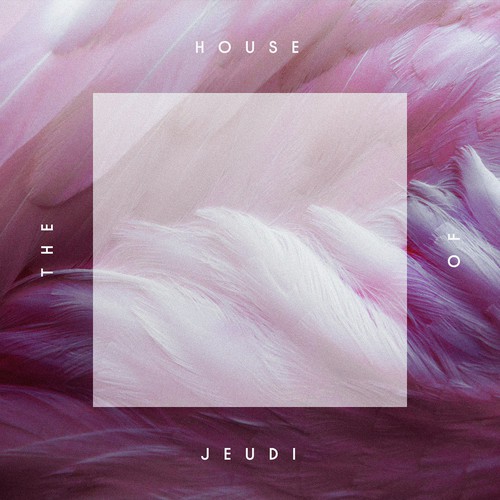 House of Jeudi