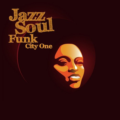 Jazz Soul Funk City One