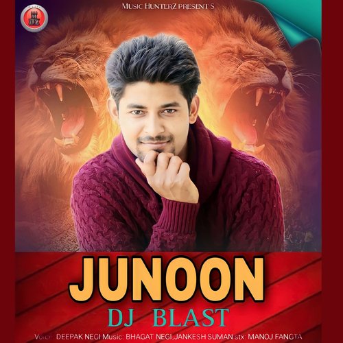 Junoon - DJ Blast