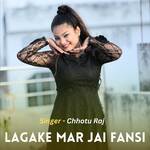Lagake Mar Jai Fansi