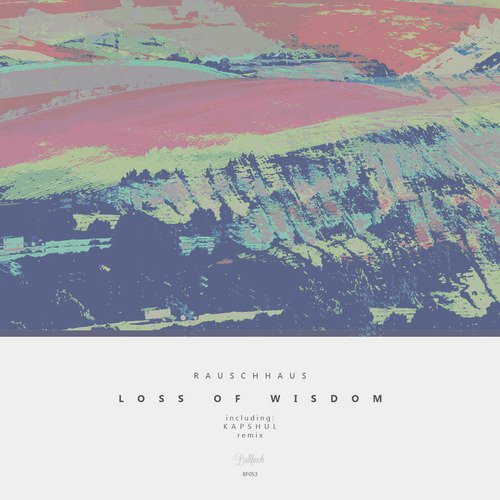 Loss of Wisdom (Kapshul Remix) cover art