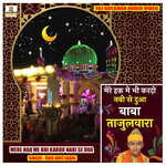 Mere Huq Me Bhi Kardo Nabi Se Dua Baba Tajulwara