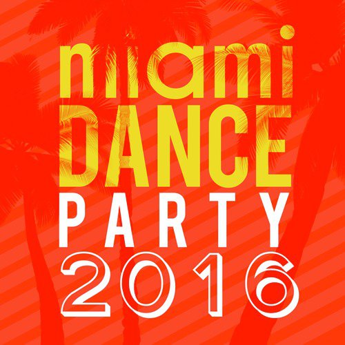 Miami Dance Party 2016