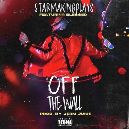Off The Wall (feat. Ble$$ed) cover art