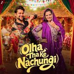 Olha Tha Ke Nachungi
