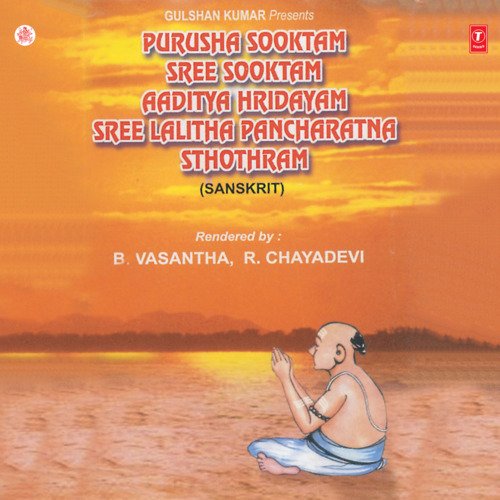 Purusha Sooktam Sree Sooktam,Aaditya Hridayam...