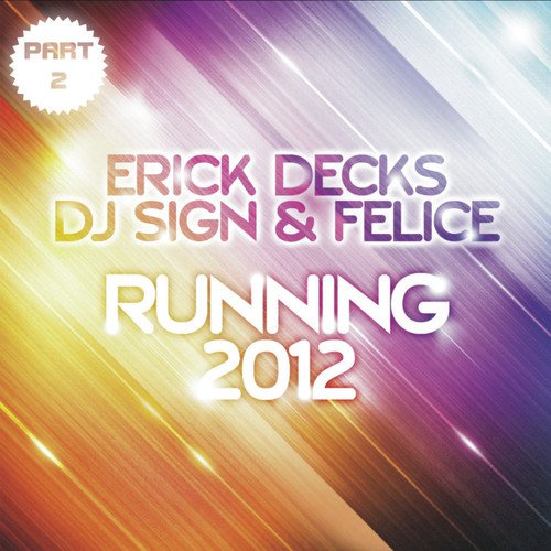 Running 2012 (Homeaffairs vs. Chriss Ortega Remix)