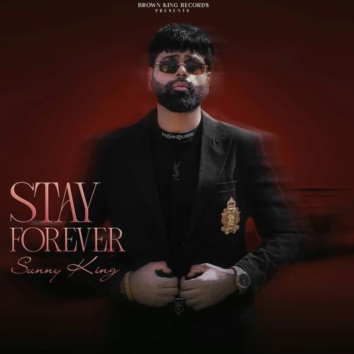 STAY FOREVER