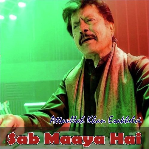 Sab Maya Hai (Emotional)