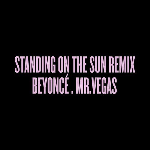 Standing On The Sun Remix cover art