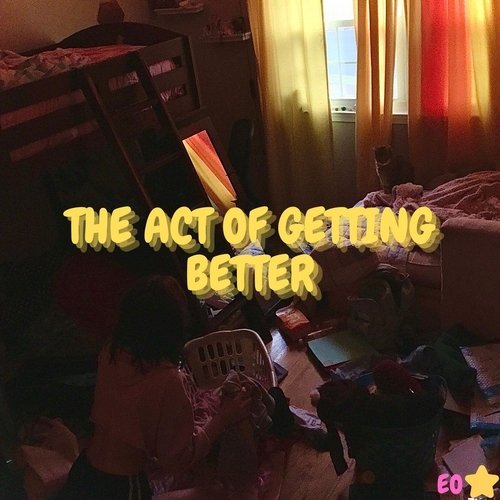 The Act of Getting Better