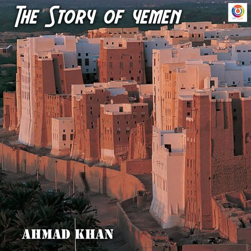 The Story Of Yemen