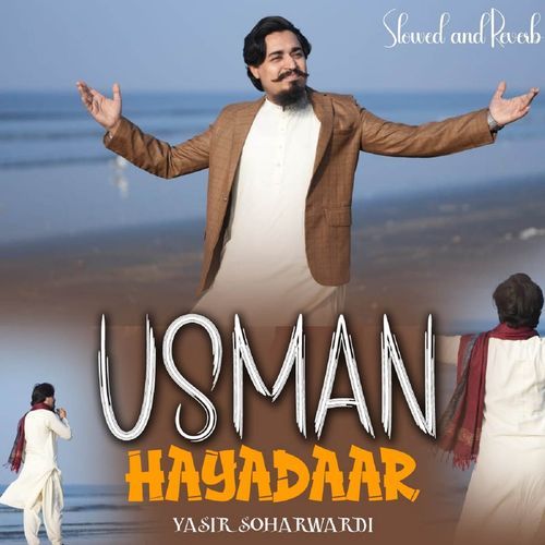 Usman Hayadaar (Slowed And Reverb)