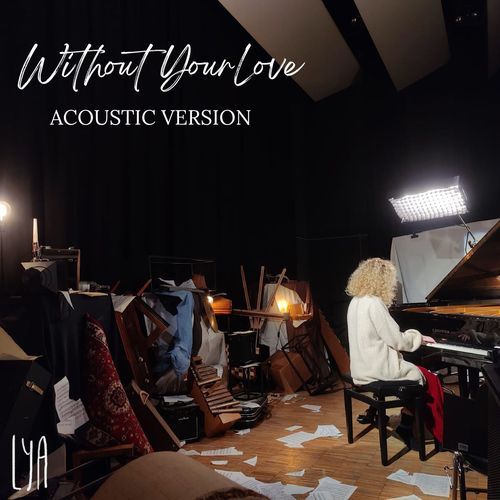 Without Your Love (Acoustic)